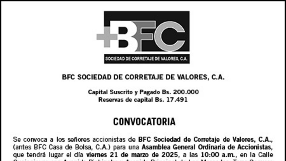 CONVOCATORIA BFC SOCIEDAD DE CORRETAJE DE VALORES, C.A. 24 FEB 2025