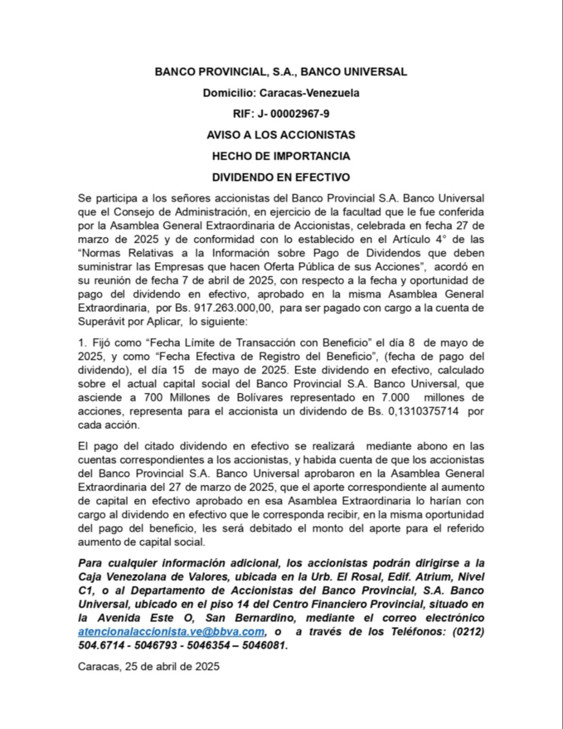 BANCO PROVINCIAL, S.A. BANCO UNIVERSAL COMUNICADO 25 ABR 25.