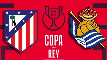 Final Copa del Rey 2026: dónde ver en vivo Atlético de Madrid vs Real Sociedad Final Copa del Rey 2026: dónde ver en vivo Atlético de Madrid vs Real Sociedad