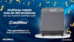 ¡Multimax sortea más de 100 lavadoras! Paga y gana con CrediMax uno de los tres premios por sede