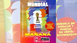 Álbum Panini World Cup 2026: ¡Encuéntralo con el diario Meridiano!