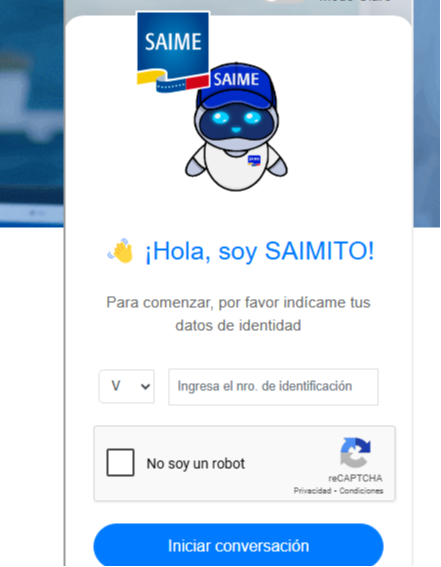 "Saimito": conoce al nuevo asistente virtual para trámites en la web del Saime "Saimito": conoce al nuevo asistente virtual para trámites en la web del Saime