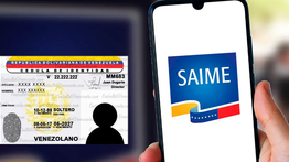 SAIME | Sepa cómo tramitar la Cédula de Identidad con estos pasos