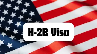 EEUU | ¿De qué país debe ser una persona para solicitar una visa de trabajo H-2B? EEUU | ¿De qué país debe ser una persona para solicitar una visa de trabajo H-2B?