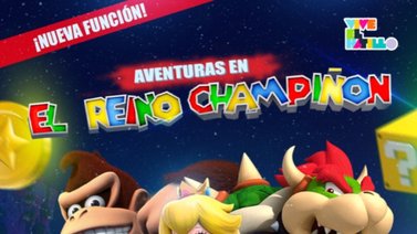 Las “Aventuras en el Reino Champiñón” con Mario Bros y sus amigos llega a este anfiteatro
