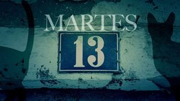 Hoy es martes 13: No te cases ni te embarques, ni de tu casa te apartes
