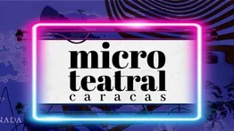 Microteatral Caracas rinde homenaje a los clásicos del teatro