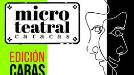 Microteatral Caracas regresa al Urban Cuplé con su edición "Caras Creadoras"