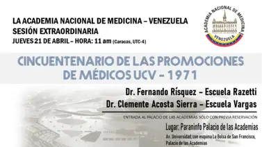 Celebran sesión extraordinaria por el cincuentenario de médicos UCV-1971 Celebran sesión extraordinaria por el cincuentenario de médicos UCV-1971