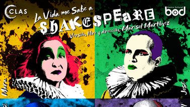 La obra "La Vida me sabe a Shakespeare" llega al Centro Cultural BOD