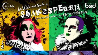 La obra "La Vida me sabe a Shakespeare" llega al Centro Cultural BOD La obra "La Vida me sabe a Shakespeare" llega al Centro Cultural BOD