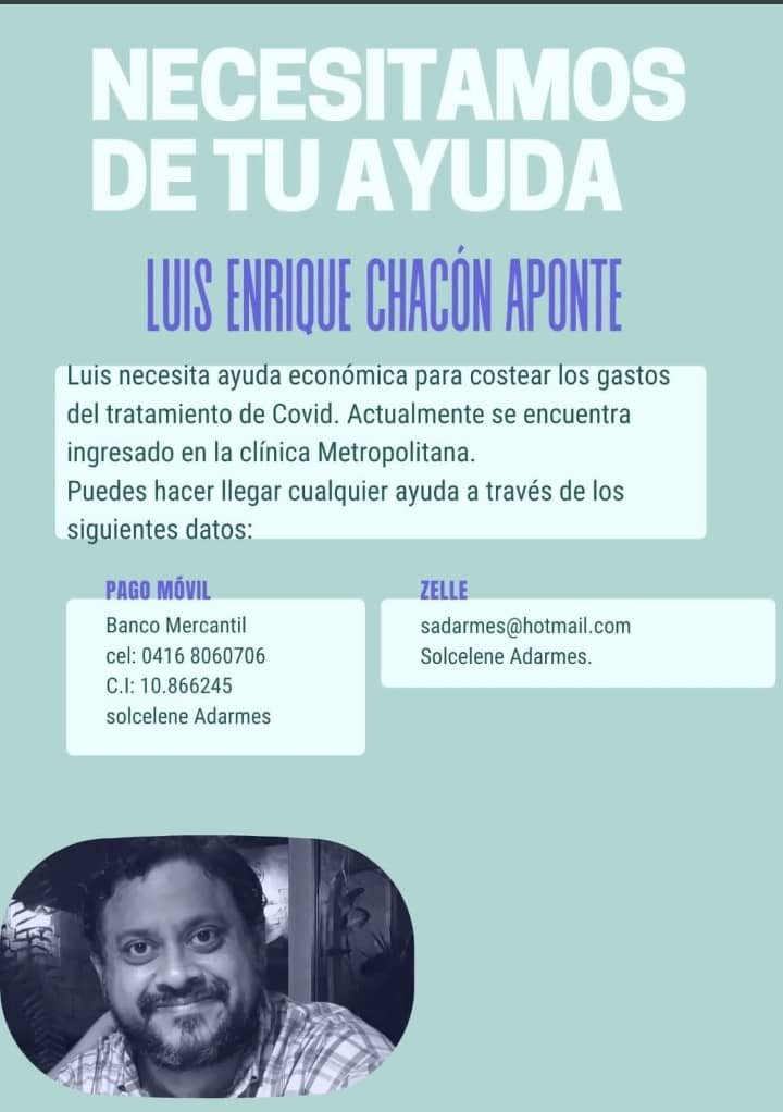 Servicio Público: Luis Chacón necesita ayuda para costear tratamiento de Covid Servicio Público: Luis Chacón necesita ayuda para costear tratamiento de Covid