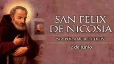 San Félix de Nicosia: recordando al humilde siervo de Dios San Félix de Nicosia: recordando al humilde siervo de Dios