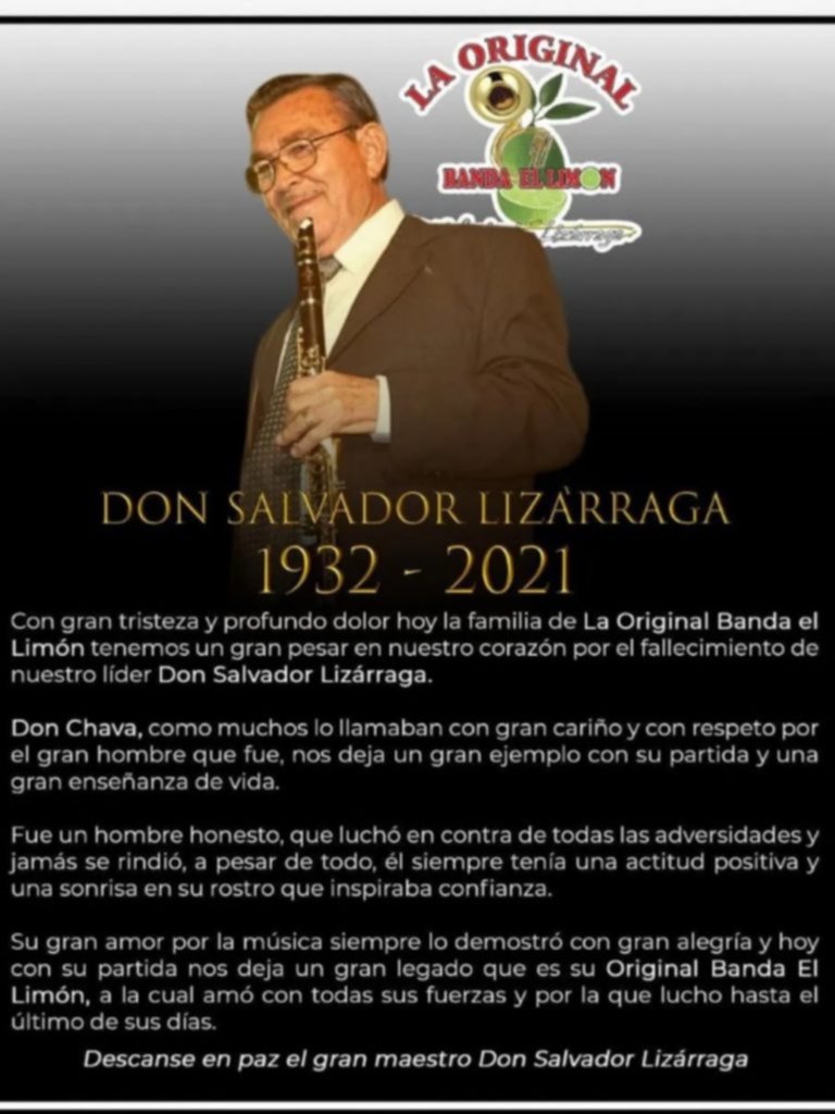 Fallece Salvador Lizárraga, creador de la Original Banda El Limón Fallece Salvador Lizárraga, creador de la Original Banda El Limón