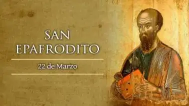 Hoy se conmemora a San Epafrodito, "hermano y compañero de combates" de San Pablo Hoy se conmemora a San Epafrodito, "hermano y compañero de combates" de San Pablo