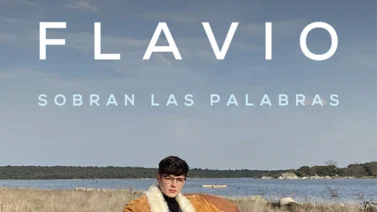 “Sobran las palabras” de Flavio (+vídeo)