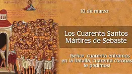 La Iglesia celebra a los 40 mártires de Sebaste, sostenidos por la fe de una madre