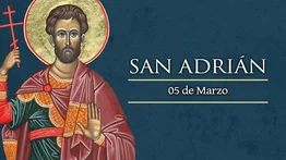 Hoy la Iglesia Católica celebra el Día de San Adrián, Mártir