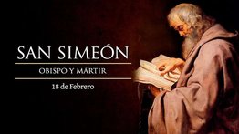 Hoy se conmemora a San Simeón, Obispo y Mártir