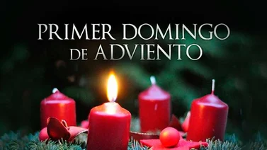 Con el Primer Domingo de Adviento inicia el Nuevo Año Litúrgico