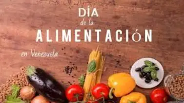 18 de noviembre: Día de la Alimentación en Venezuela 18 de noviembre: Día de la Alimentación en Venezuela