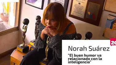 Entrevista a Norah Suarez: "El buen humor va relacionado con la inteligencia" Entrevista a Norah Suarez: "El buen humor va relacionado con la inteligencia"