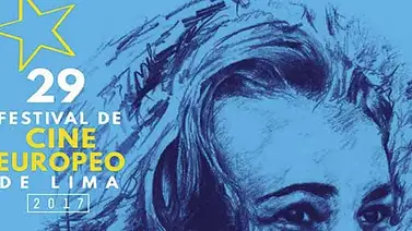 Festival de Cine Europeo de Perú exhibirá 50 filmes y dos muestras de cortos Festival de Cine Europeo de Perú exhibirá 50 filmes y dos muestras de cortos