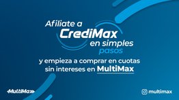 Pasos para afiliarte a CrediMax y comprar sin intereses en MultiMax