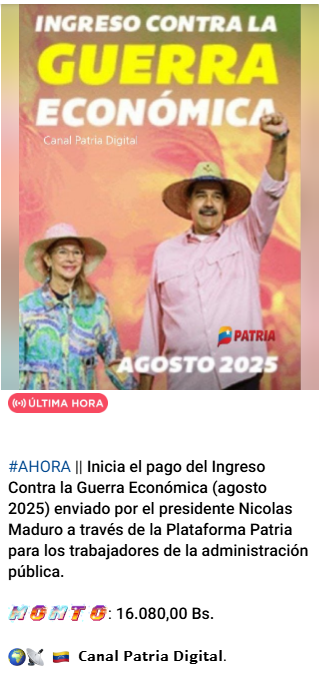 Sistema Patria activa pago del Ingreso por Guerra Económica este 14 de agosto: aquí el nuevo monto