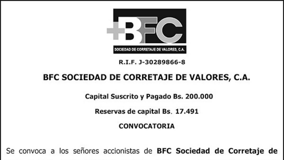 CONVOCATORIA | BFC SOCIEDAD DE CORRETAJE DE VALORES, C.A. 21 AGO 2024