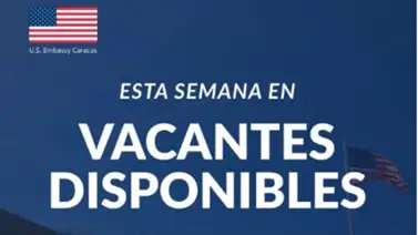 Embajada de EEUU en Caracas anuncia nueva vacante de empleo: área de RRHH Embajada de EEUU en Caracas anuncia nueva vacante de empleo: área de RRHH