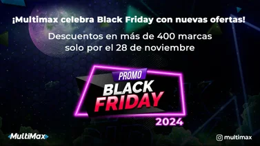 ¡Multimax celebra Black Friday con nuevas ofertas! Descuentos en más de 400 marcas solo por el 28 de noviembre 